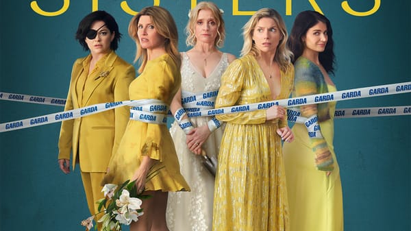 The 'Bad Sisters' Season 2 Trailer Puts the Garveys Under Pressure